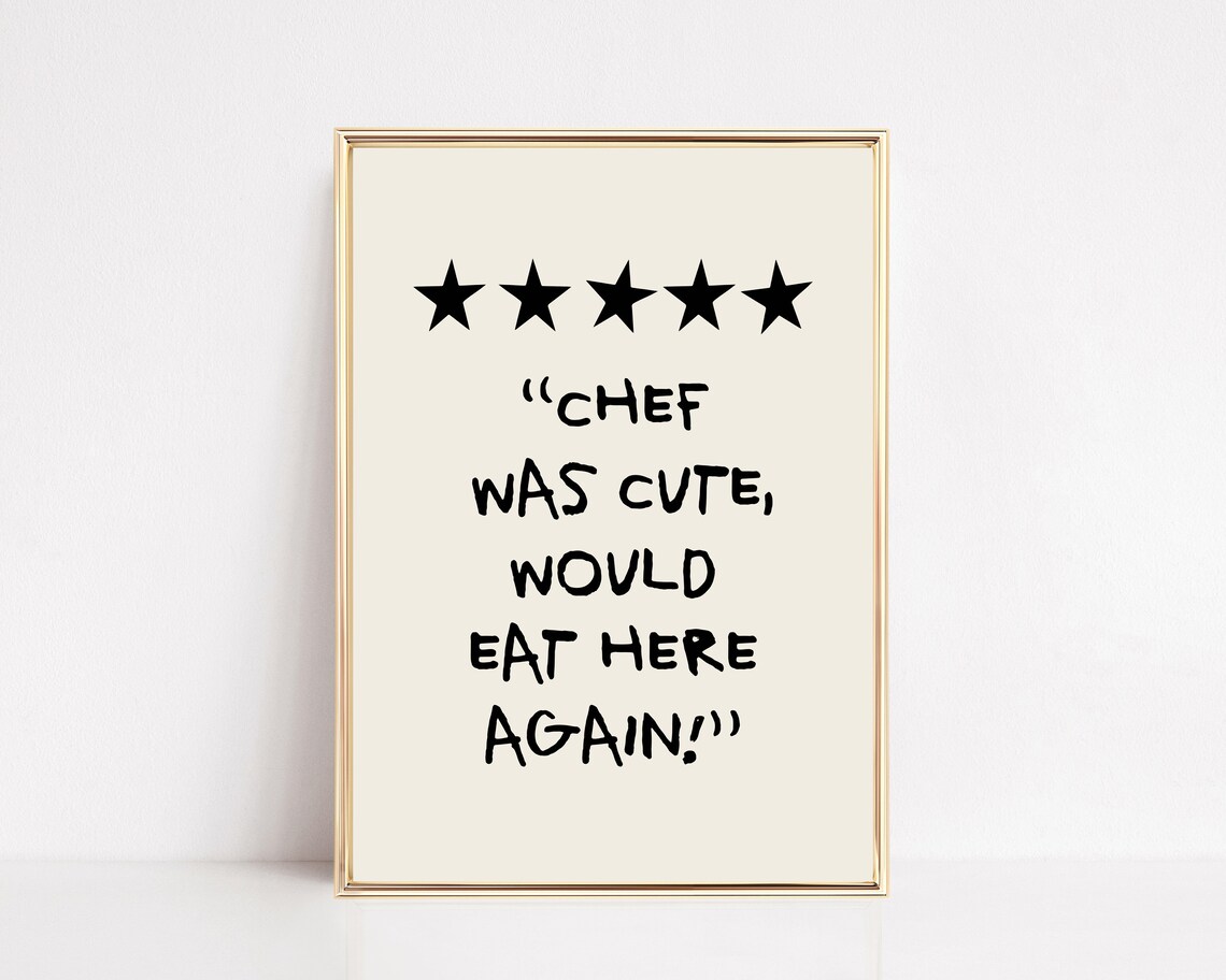 Chef Was Cute Would Eat Here Again Poster - Image 2