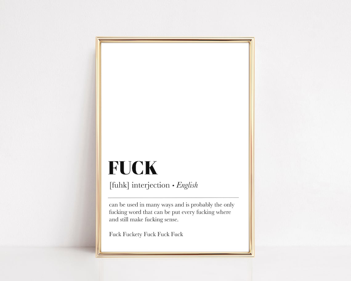 Fuck Definition Funny Typography Art Print