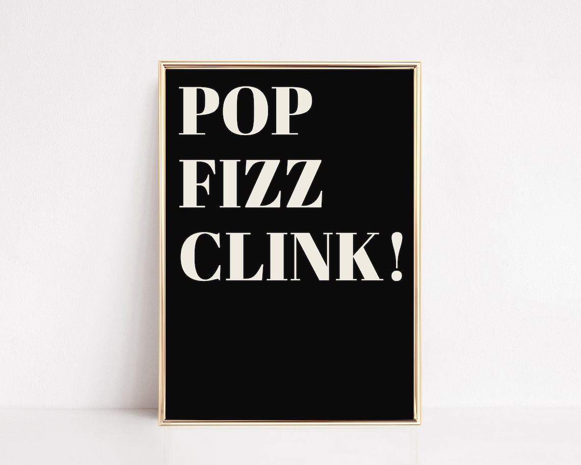 Pop Fizz Clink Sign, Champagne Party Banner