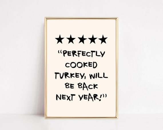 Funny Thanksgiving Decor Fall Wall Art Trendy Rating Sign Thanksgiving Print Turkey Print Wall Art