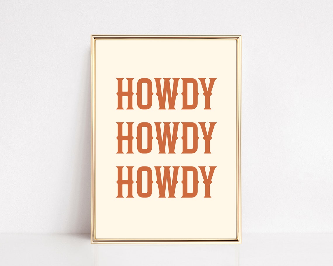 Howdy Western Style Typography Print for Dorm Apartment Entryway Decor
