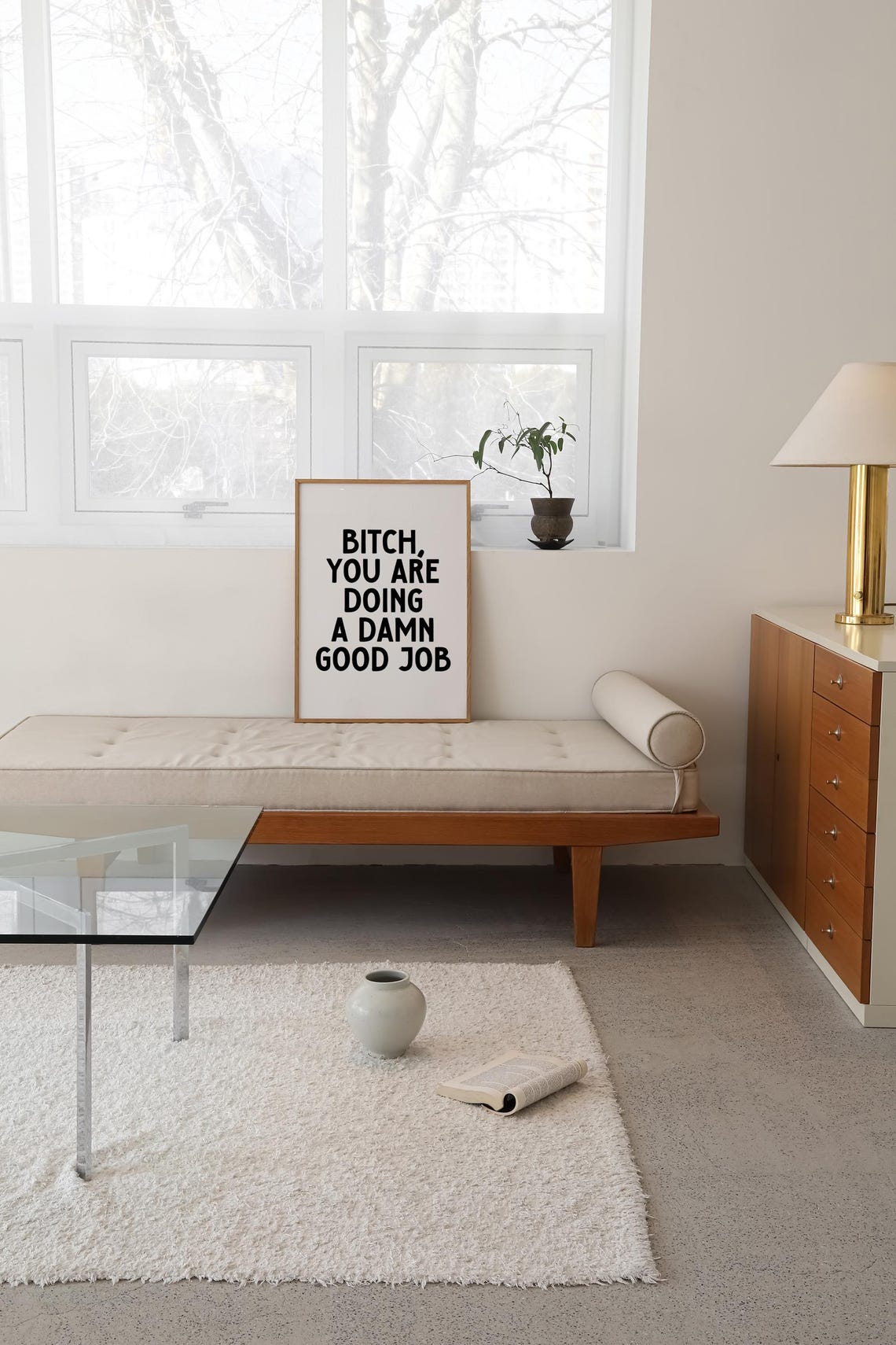 Funny Motivational Quote Bitch You Are Doing A Damn Good Job Poster - Image 2