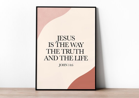 John 146 Bible Verse Modern Minimalist Wall Art Print Christian Posters Version
