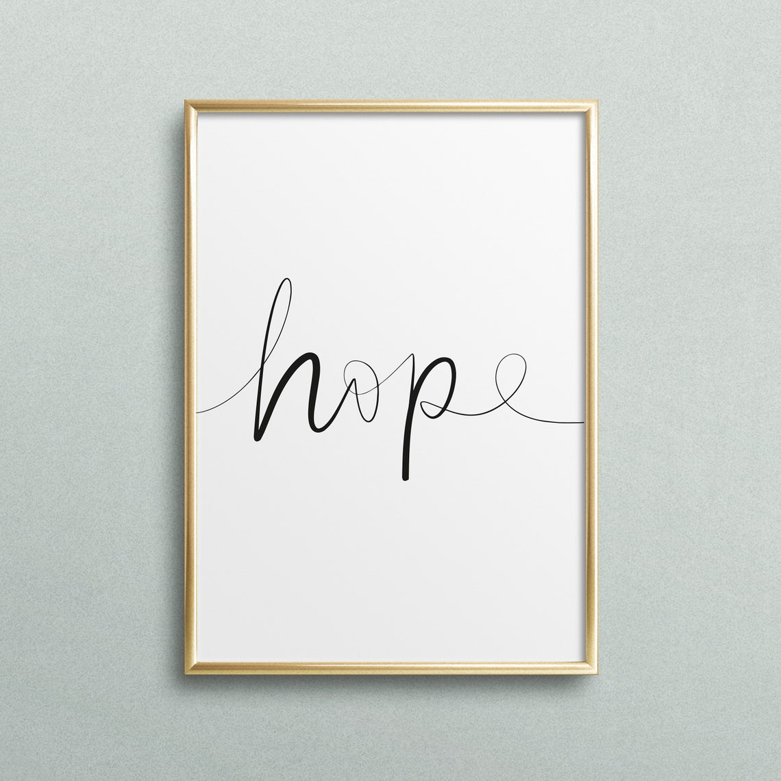 Hope Flowing Calligraphy Script Modern Minimalist Quote Poster