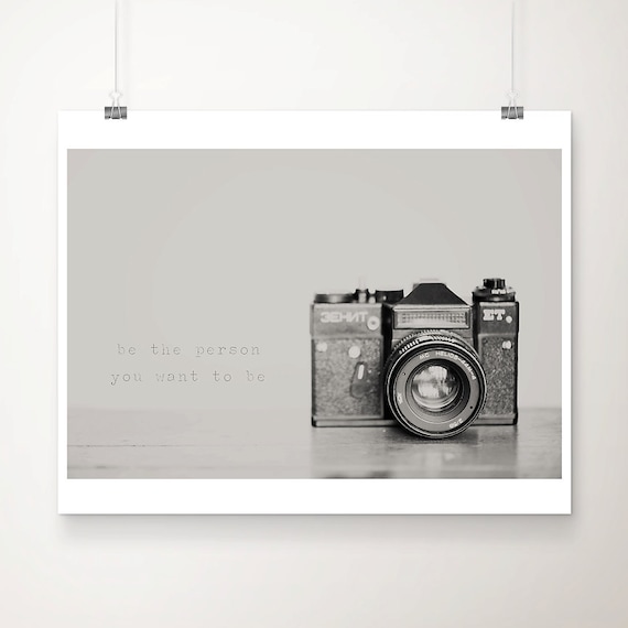 Be The Person You Want To Be Vintage Camera Motivational Quote Poster