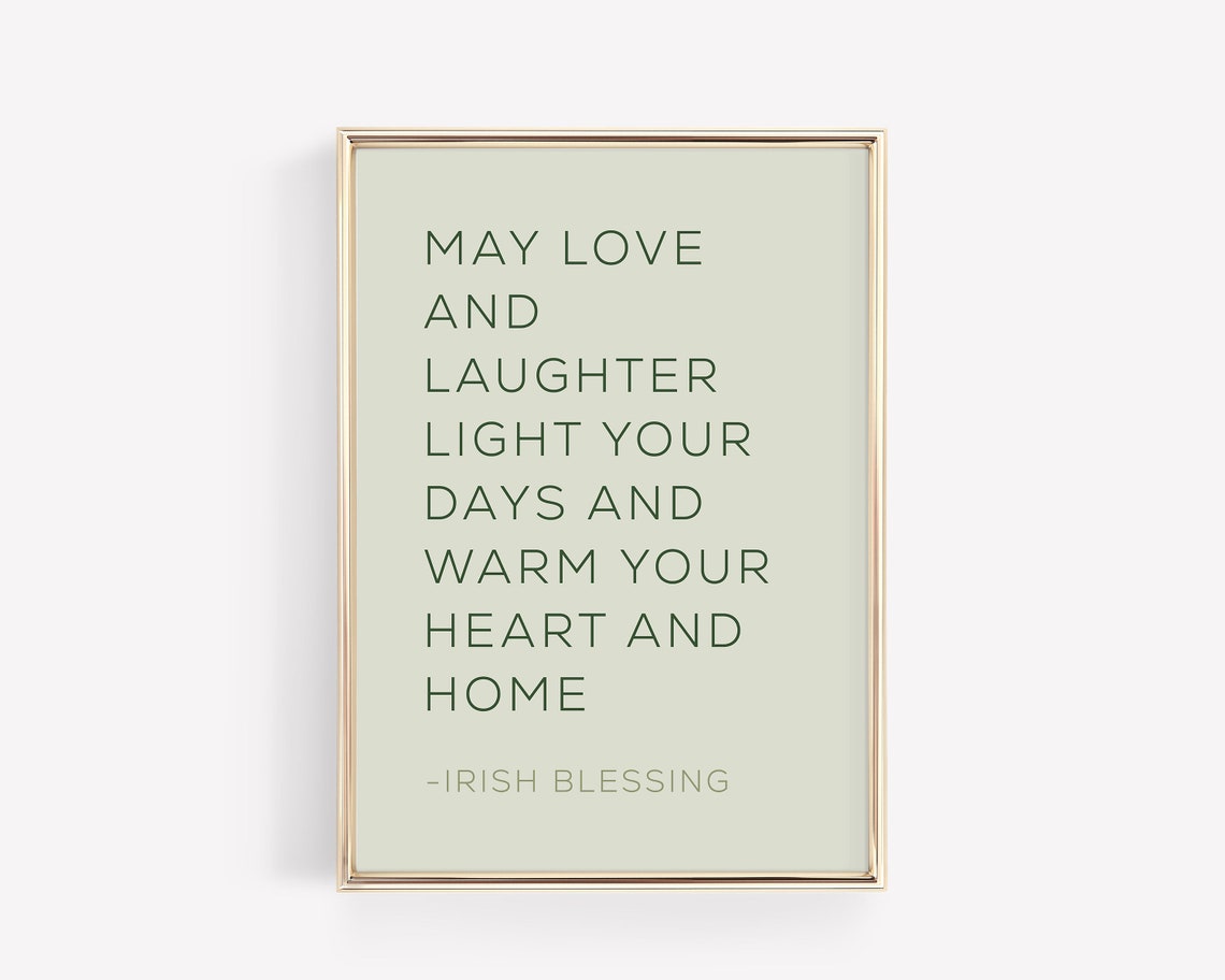Irish Blessing May Love And Laughter Typography Quote Poster