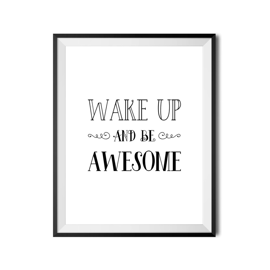 Wake Up And Be Awesome Morning Affirmation Serif Typography Poster - Image 3