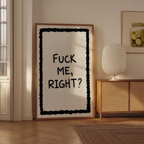 Funny Sarcastic Quote Bold Black Typography Wall Decor Poster
