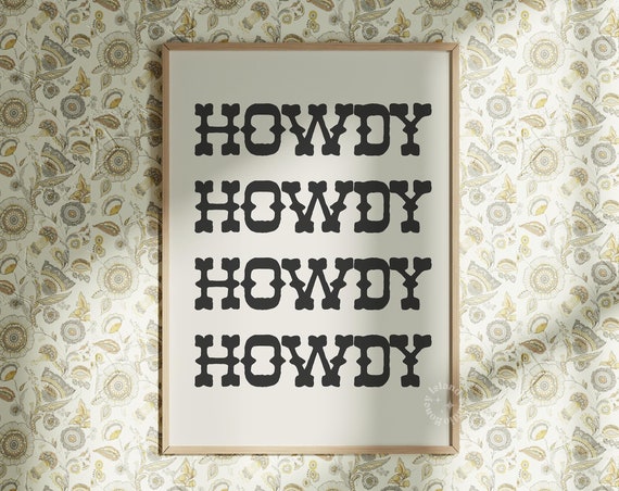 Howdy Art Print Cowgirl Vintage Western Minimalist Southern Wall Poster Cute Apartment Decor Unframed