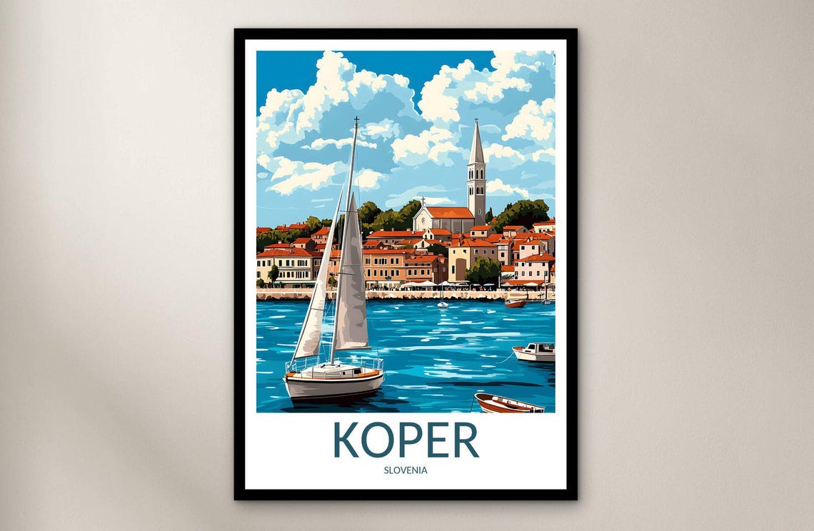 Koper Slovenia Adriatic Coast Sailboat Harbor Vintage Travel Poster