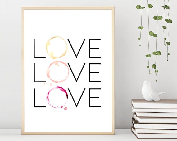 Love Love Love Wine Glass Stain Typography Kitchen Wall Poster