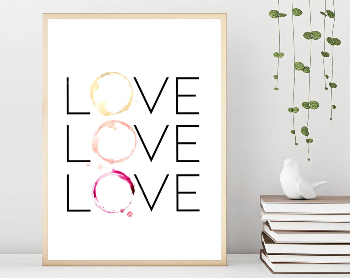 Love Love Love Wine Glass Stain Typography Kitchen Wall Poster