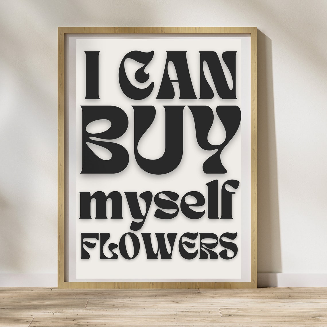 I Can Buy Myself Flowers Retro Black White Typography Quote Poster - Image 2