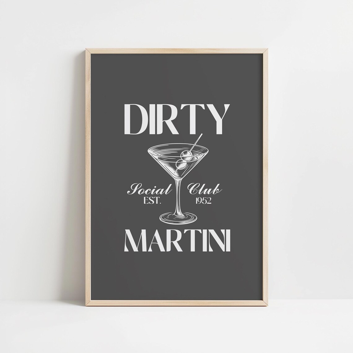 Dirty Martini Social Club Est 1952 White Typography Black Bar Cart Poster