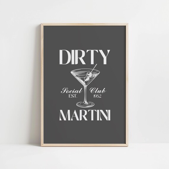 Dirty Martini Social Club Est 1952 White Typography Black Bar Cart Poster