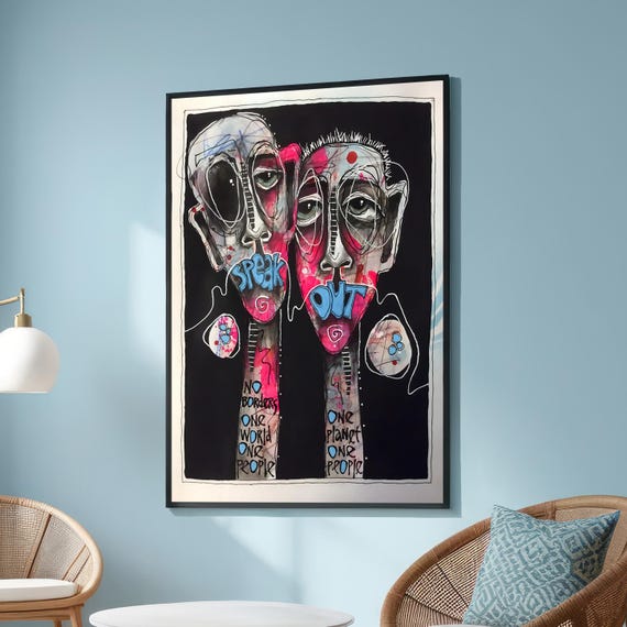 Speak Out Art Print Abstract Expressionist Street With Social Justice Message Political Graffiti Canvas No Borders One People