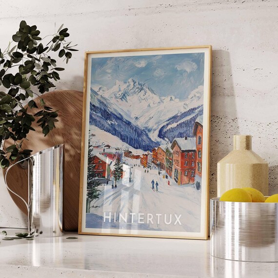 Hintertux Austria Painterly Colorful Alpine Ski Village Poster