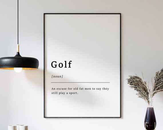 Definition Of Golf Print Funny Poster Gift Comedy Art Modern Wall Home Decor A1a2a3a4