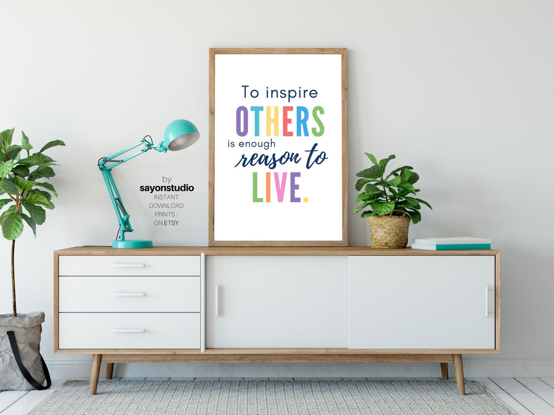 To Inspire Others Is Enough Reason to Live Rainbow Kids Wall Poster - Image 2