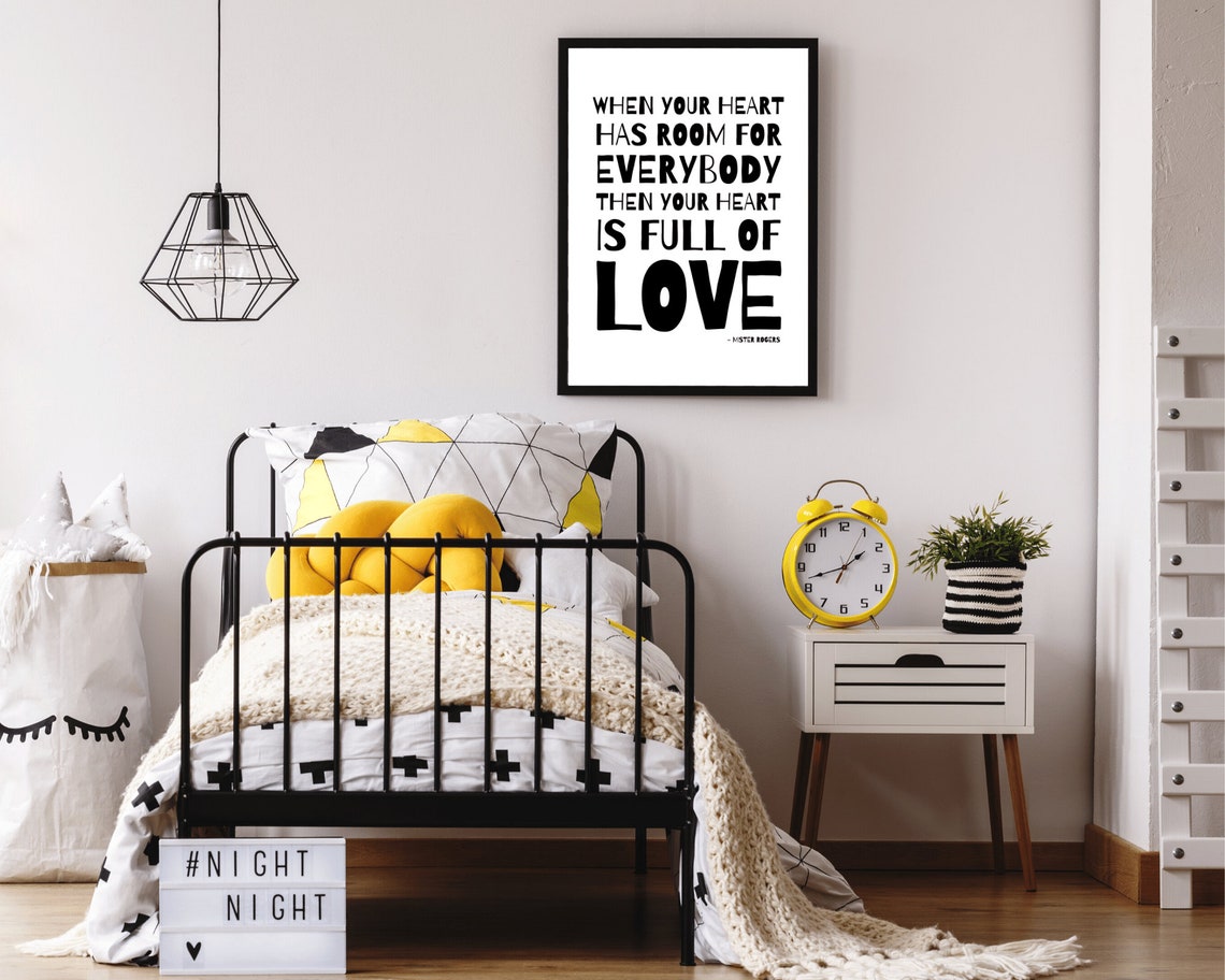 When Your Heart Has Room for Everybody Mister Rogers Quote Poster - Image 3
