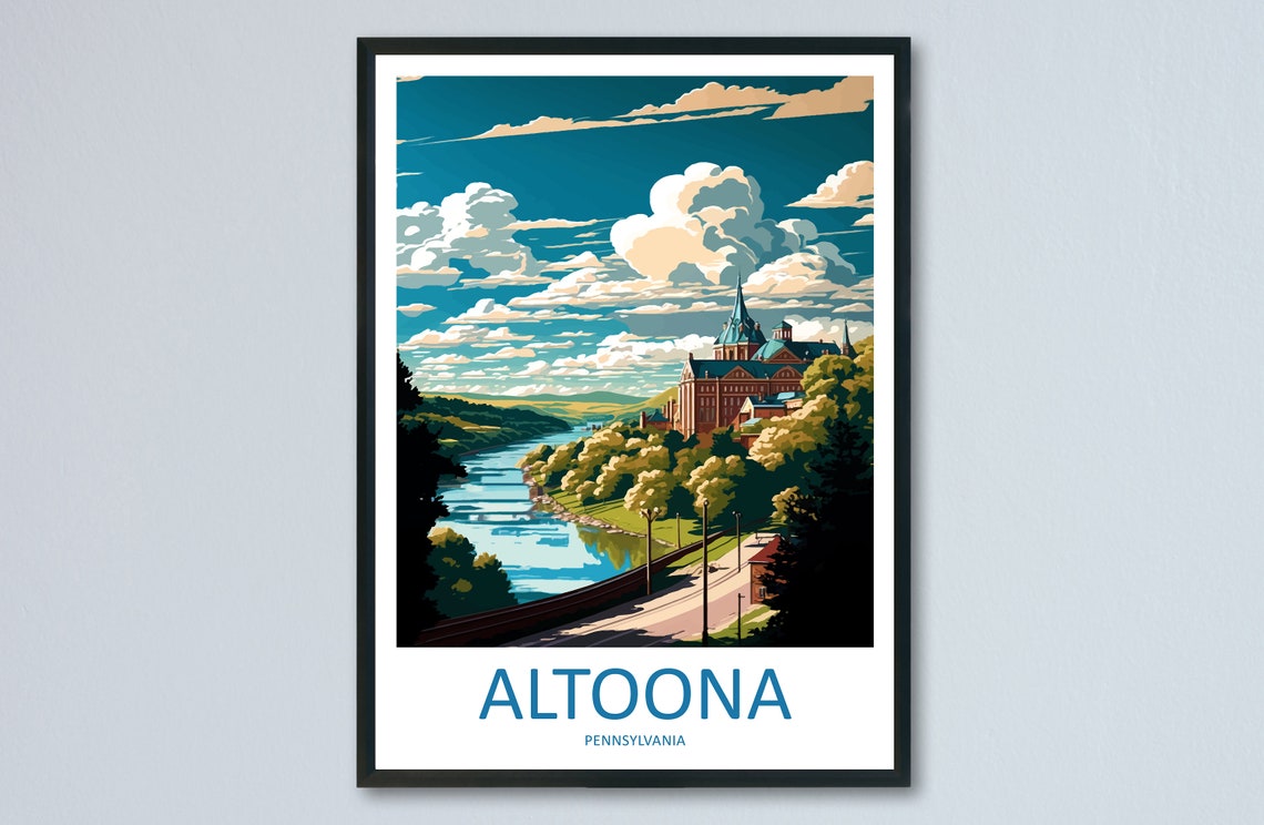Altoona Travel Print Wall Art Altoona Wall Hanging Home Dcor Altoona Gift Art Lovers Pennsylvania Art Lover Gift Pennsylvania Travel Poster