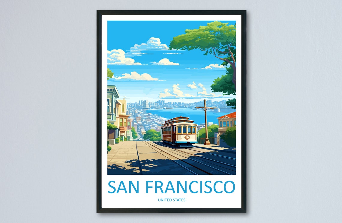 San Francisco California Cable Car Hill Street Bay View Poster