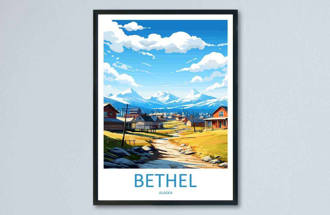Bethel Alaska Village With Snowcapped Mountain View Travel Poster