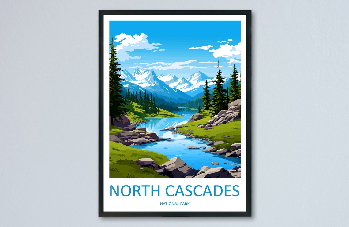 North Cascades National Park Alpine River Wilderness Art Poster