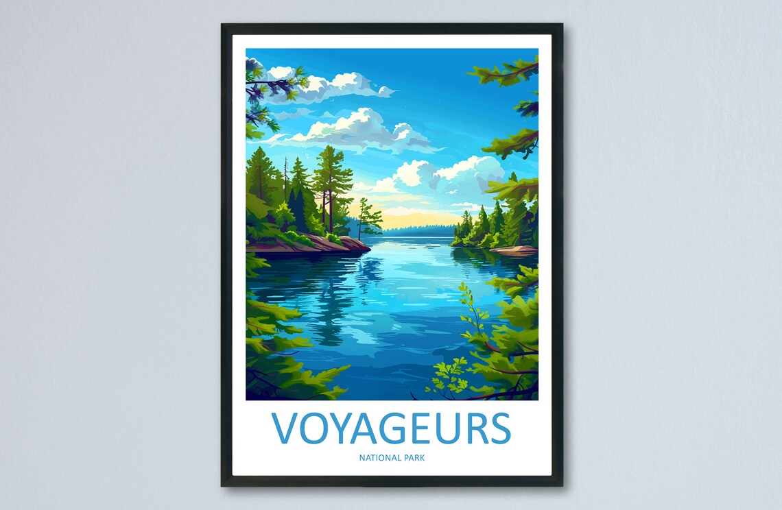 Voyageurs National Park Travel Print Wall Art Voyageurs National Park Wall Hanging Home Dcor Voyageurs National Park Art Gift Poster