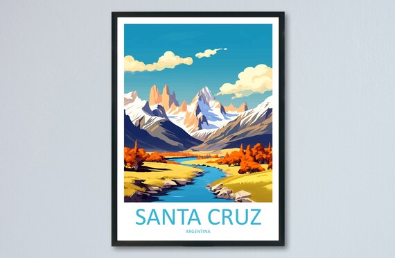 Santa Cruz Argentina Andes Peaks River Valley Sunset Travel Poster