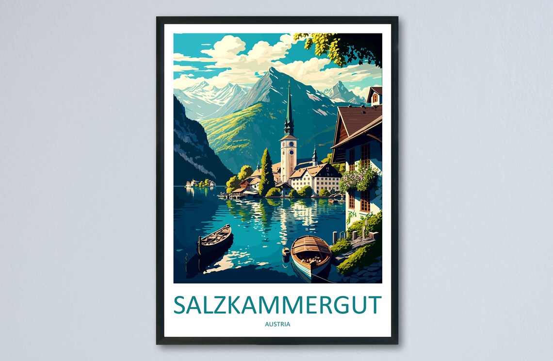Salzkammergut Austria Lakeside Village Alpine Lake Boats Travel Poster