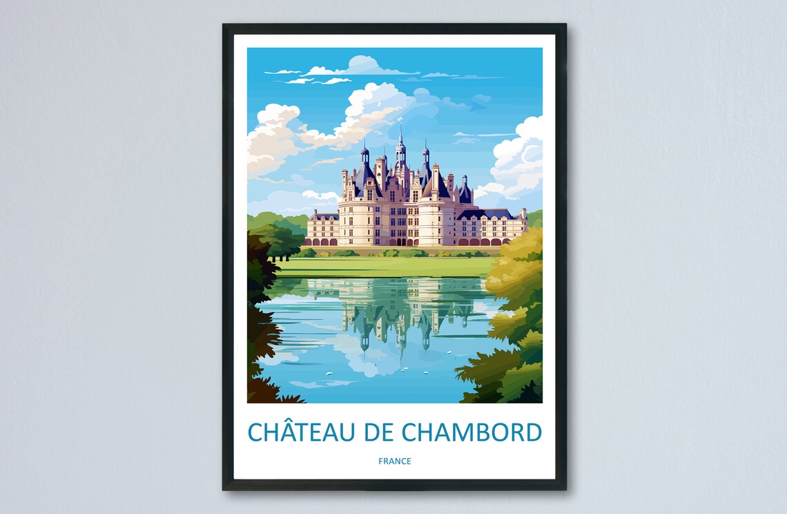 Chateau De Chambord Travel Poster, France Landmark