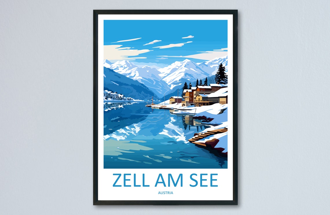 Zell Am See Print Salzburg Home Dcor Zell Am See Art Print Zell Am See Wall Art For Travel Enthusiast Gift Wall Hanging Zell Am See Poster
