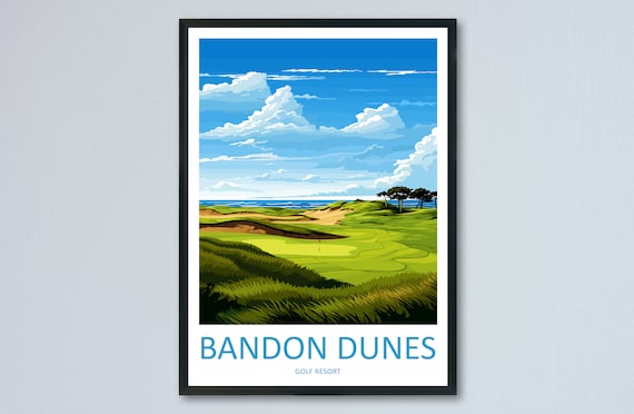 Bandon Dunes Golf Resort Travel Print Wall Art Bandon Dunes Wall Hanging Home Dcor Bandon Dunes Art Gift Art Lovers Golf Art