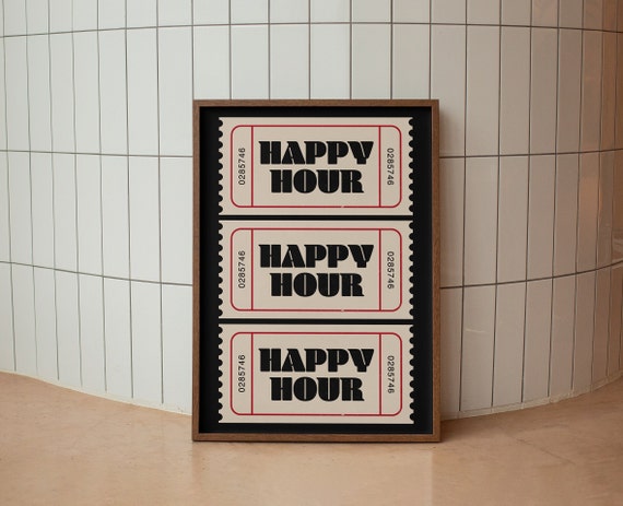 Happy Hour Ticket Print Bar Cart Decor Trendy Wall Art Retro Ticket Poster Aesthetic Prints Art Print