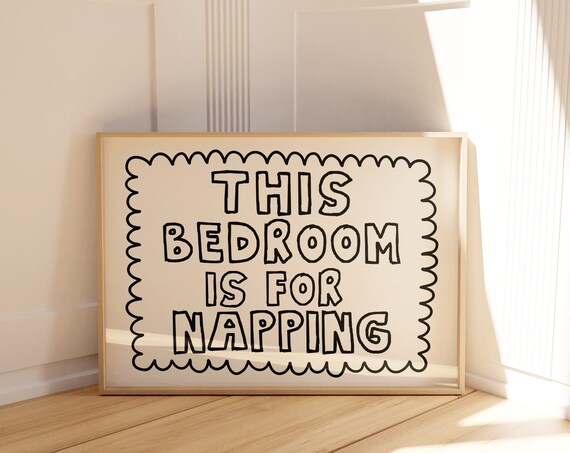 This Bedroom Is For Napping Print Trendy Horizontal Wall Art Trendy Bedroom Decor Cute Quote Art Aesthetic Bedroom Decor Wall Art