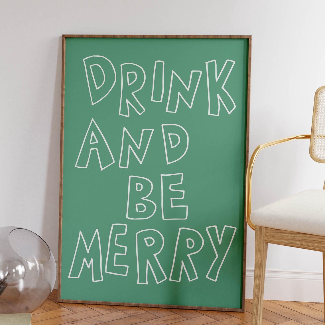 Drink And Be Merry Green Hand Lettered Typography Party Bar Poster