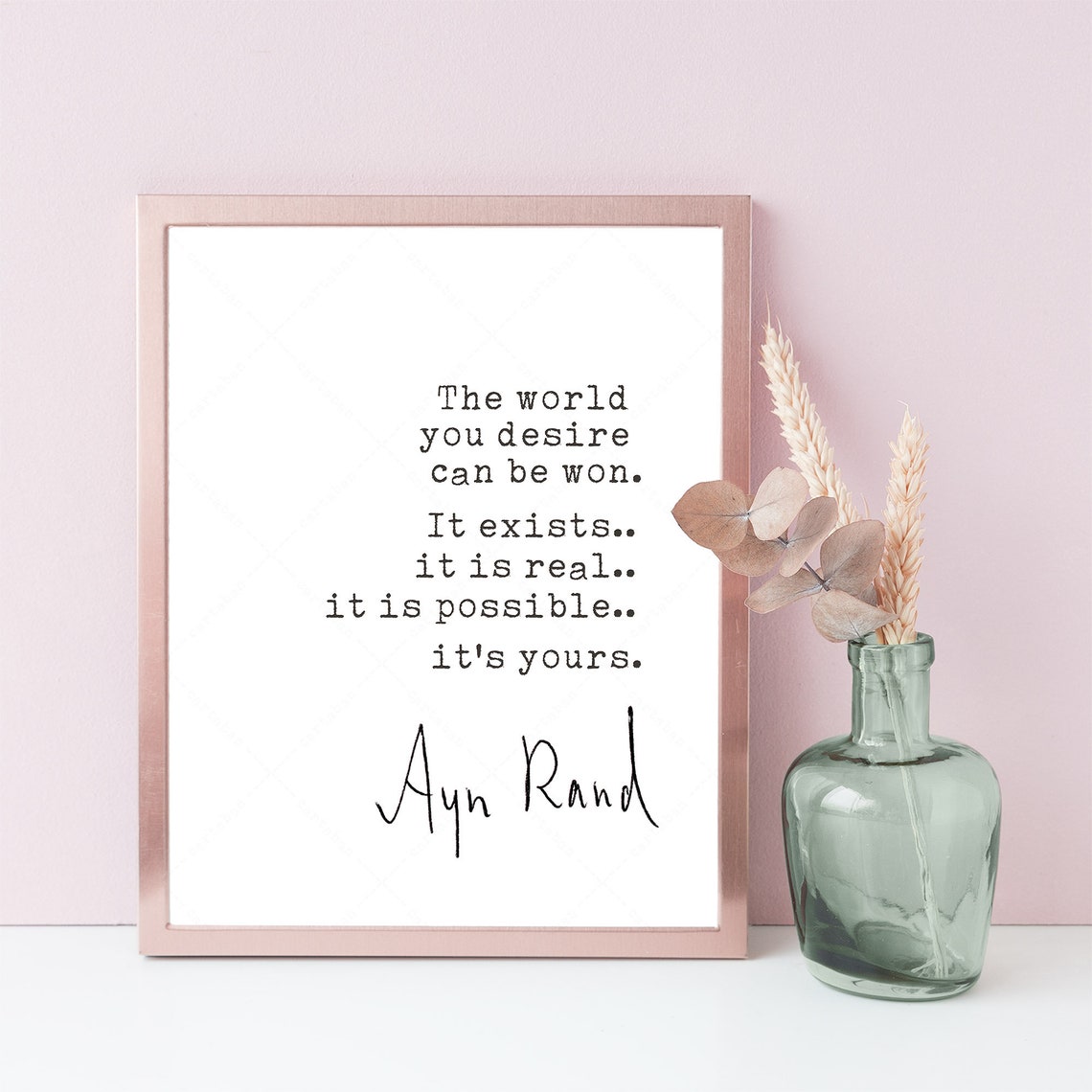 Ayn Rand The World You Desire Can Be Won Quote Print Wall Art Poster - Image 4