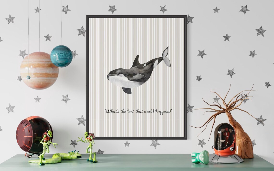What Is the Best That Could Happen Orca Whale Quote Poster Nursery - Image 6