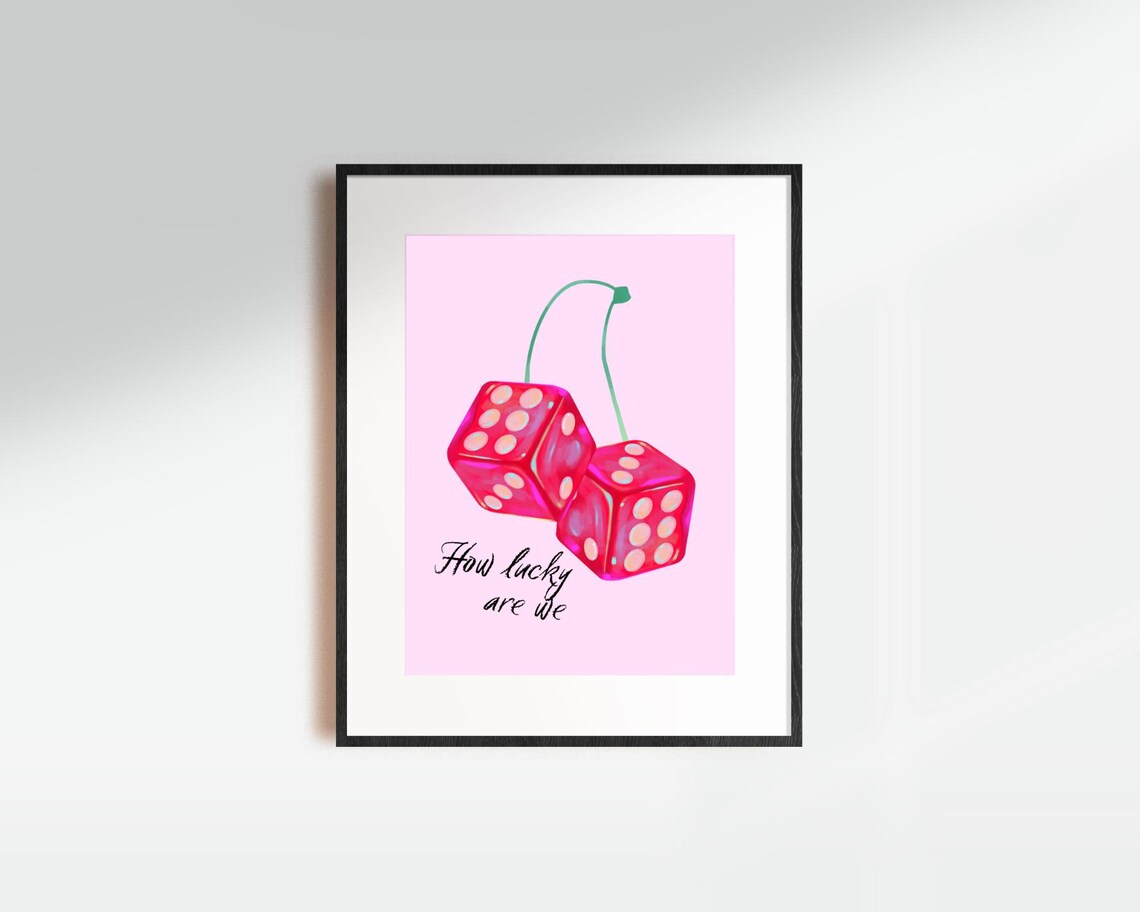 How Lucky Are We Print Cute Stuff For Bedroom Pink Wall Prints Lucky Girl Wall Art College Apartment Decor Cherry Dice Print Preppy - Image 4