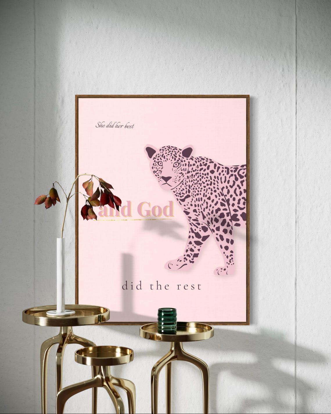 She Did Her Best and God Did the Rest Pink Leopard on Pink Poster - Image 2
