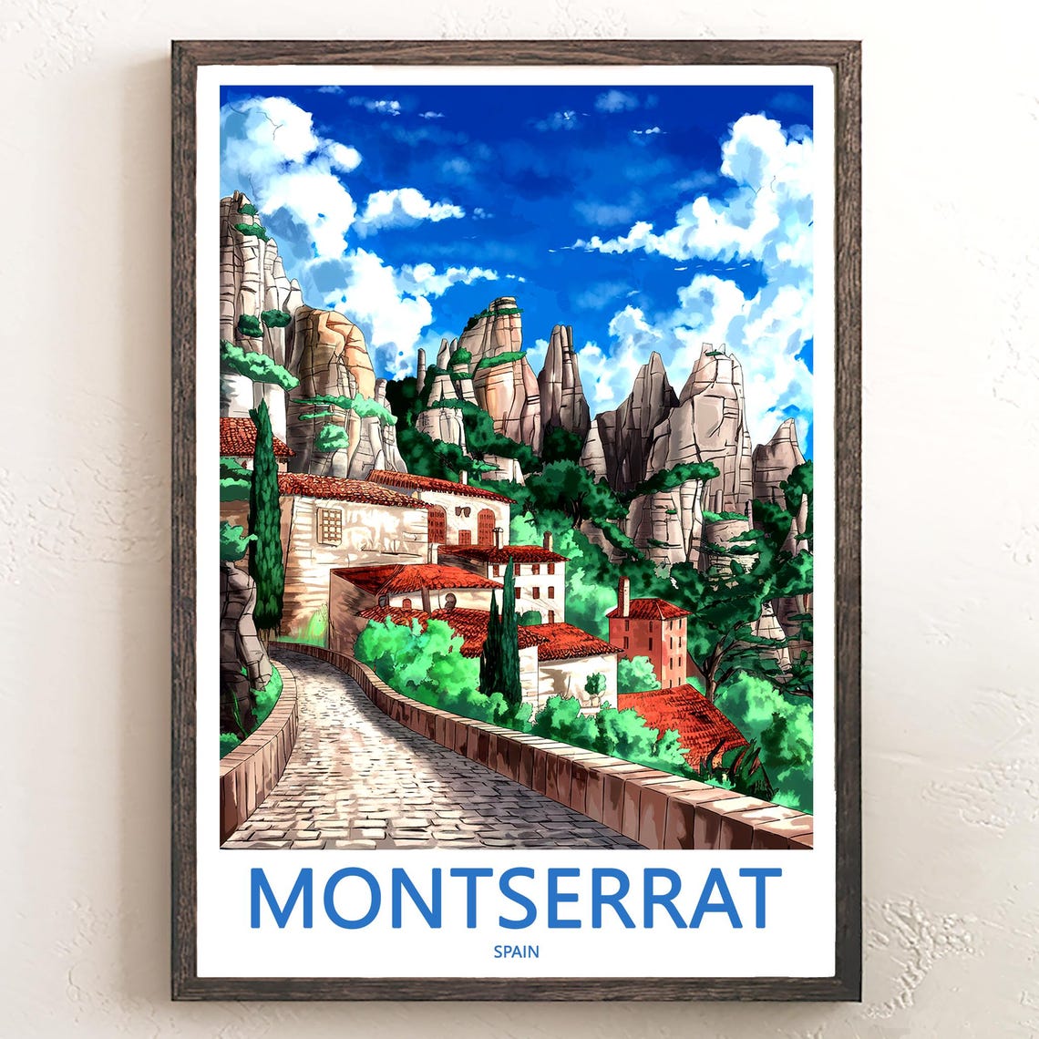 Montserrat Monastery Path Beneath the Serrated Peaks Travel Poster