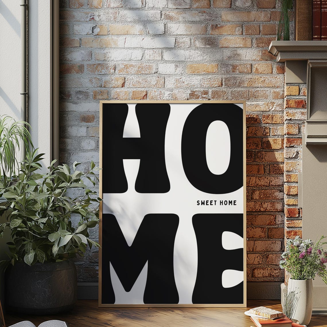 Home Sweet Home Bold Typography Quote Poster Housewarming Gift - Image 3