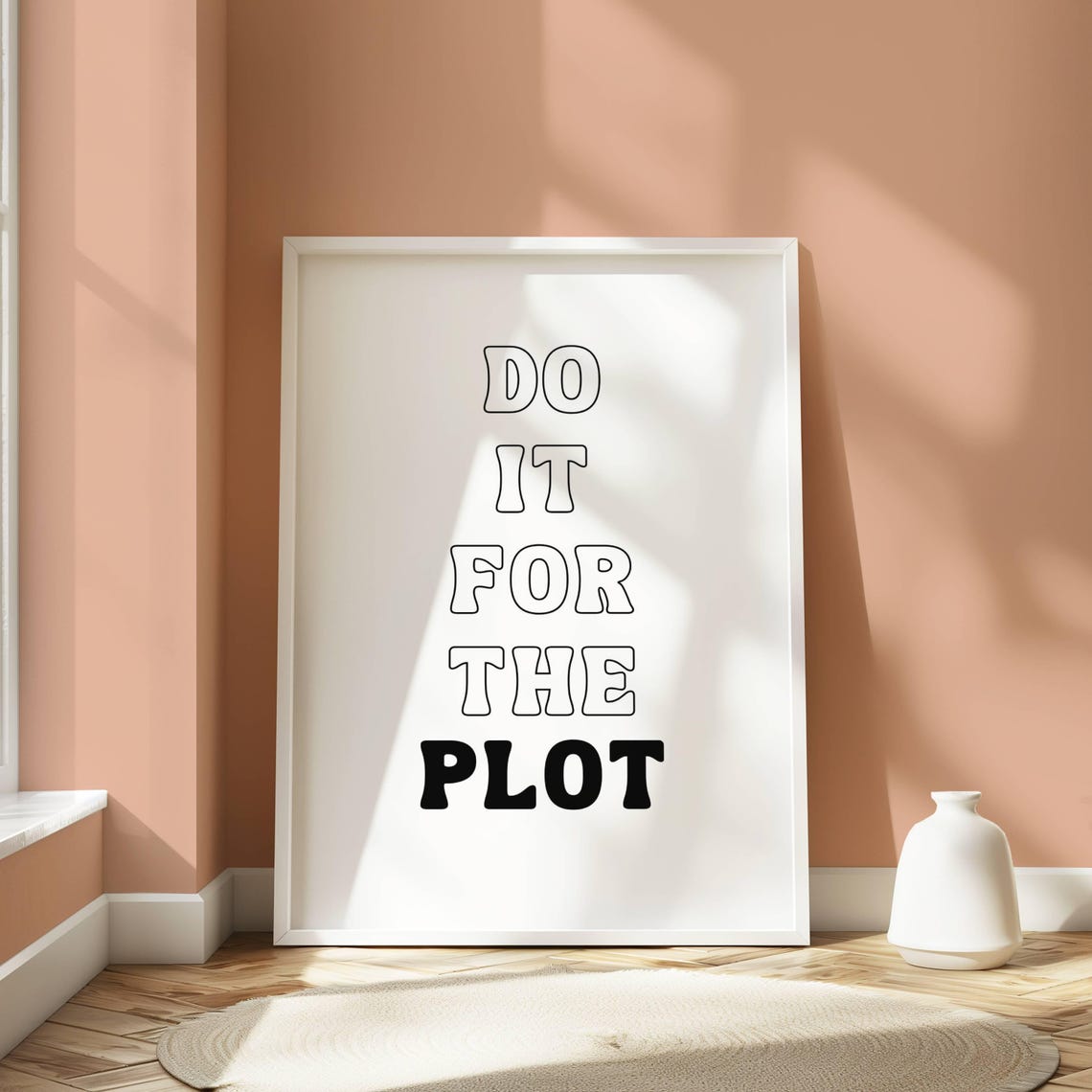 Do It For The Plot Black Typography Poster Bookish Quote Decor - Image 5