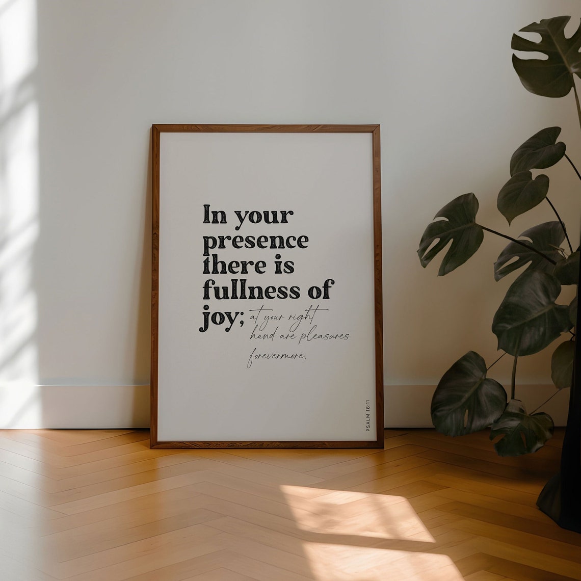 In Your Presence There Is Fullness Of Joy Psalm 1611 Christian Art Bible Art Verse Modern Scripture Poster - Image 6