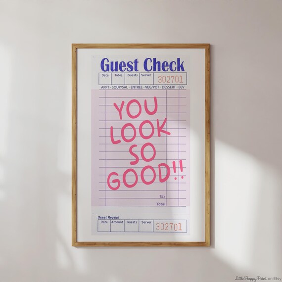 You Look So Good Guest Check Print Preppy Wall Art Pink Blue Funky Cute Affirmations Quote Trendy Wall Art Instant Download