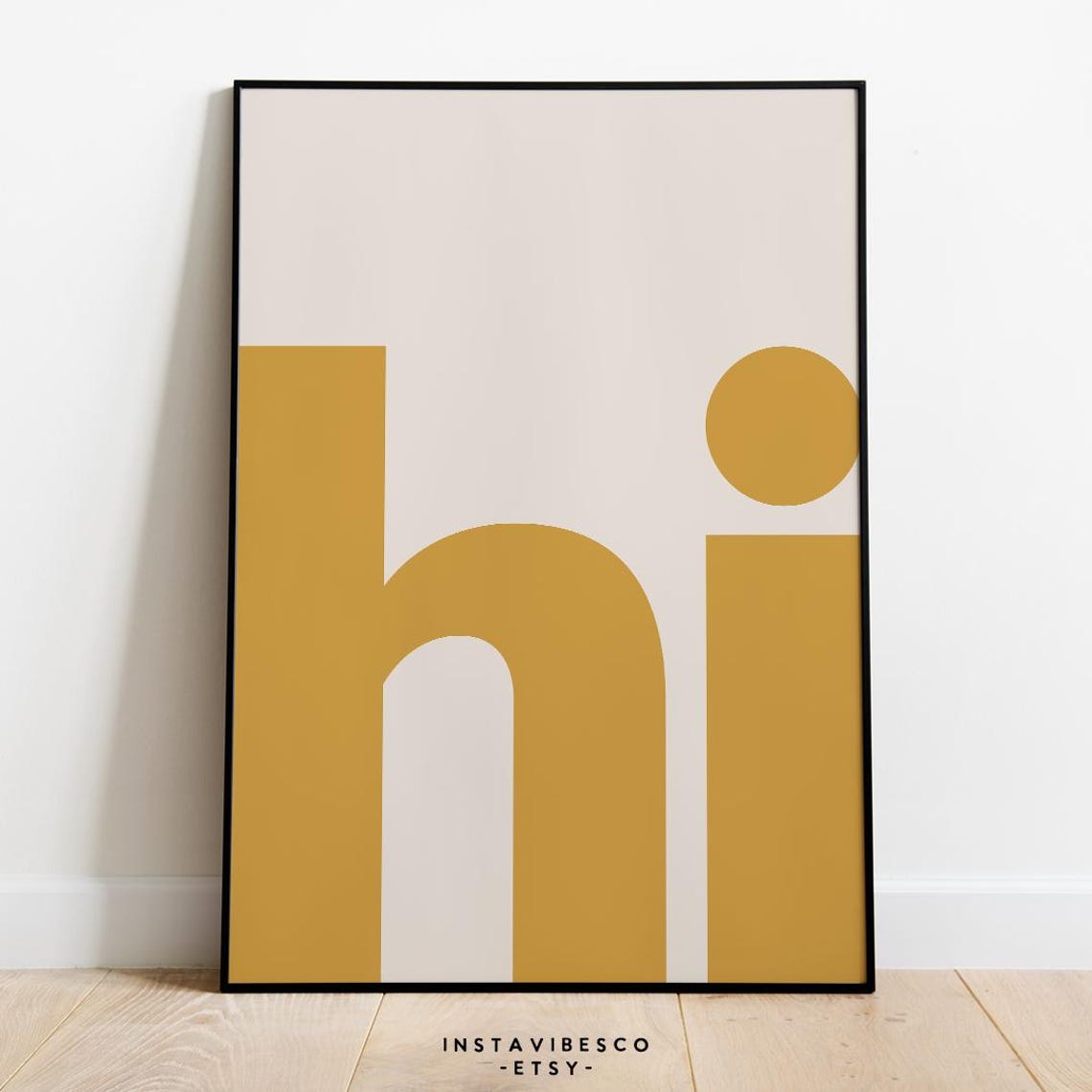 Hi Greeting Giant Mustard Yellow Typography Minimalist Poster