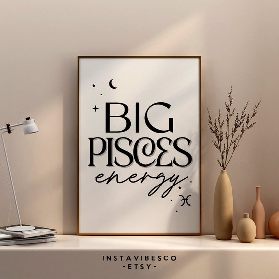 Big Pisces Energy Wall Art Astrology Decor Zodiac Sign Gift Horoscope Trendy Astrologic Minimalist Quote