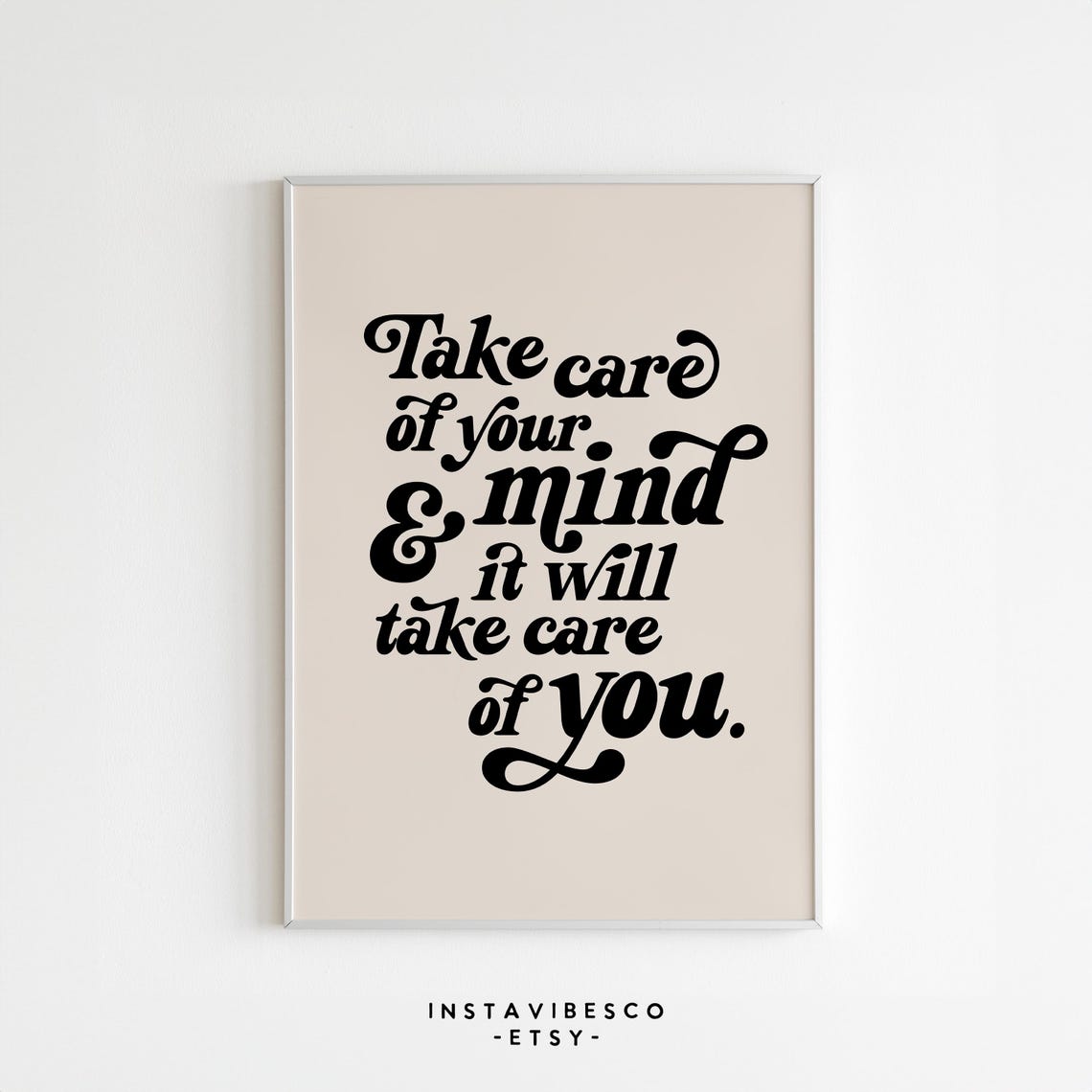 Take Care of Your Mind Black Retro Script Cream Quote Poster - Image 2
