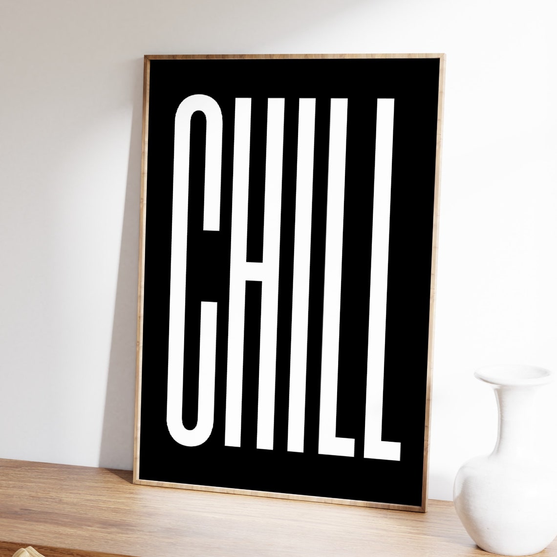 Chill White On Black Modern Minimalist Typography Quote Poster - Image 4